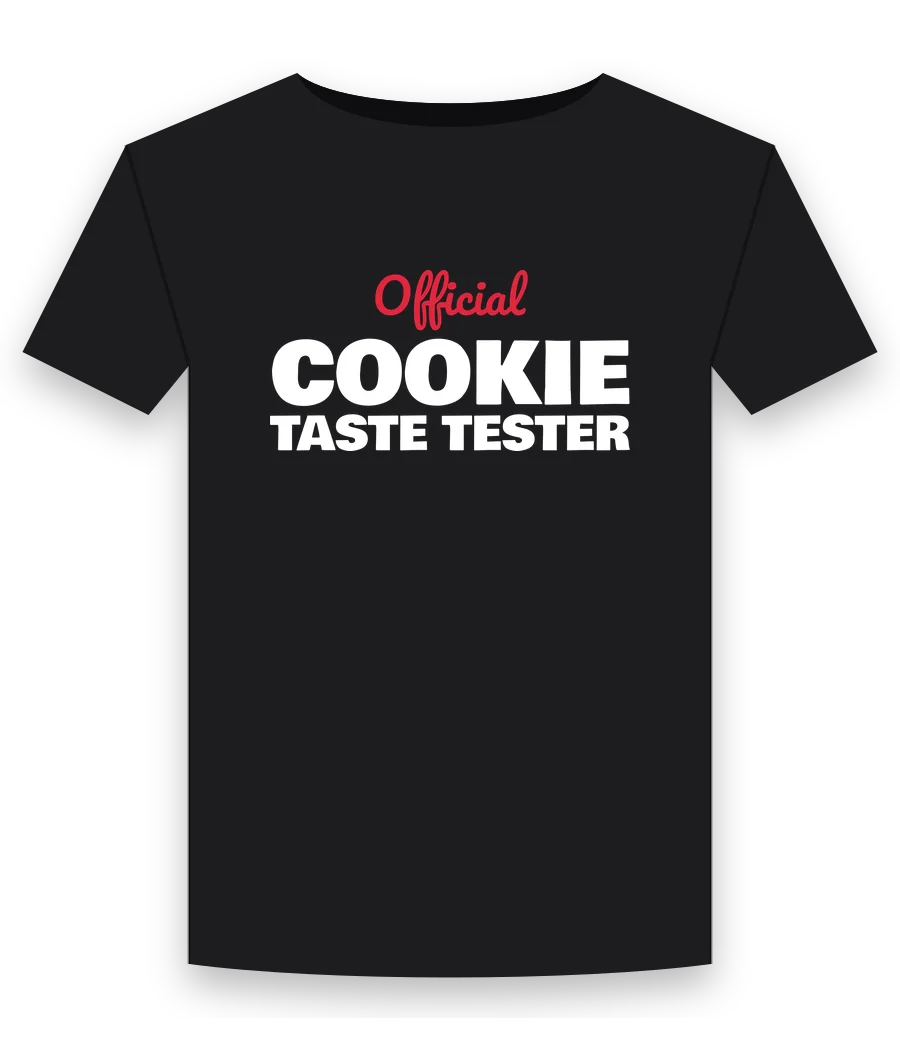 Official cookie taste tester on a black shirt